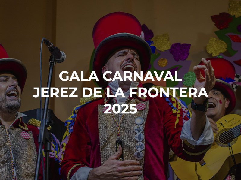 Portada Gala de Carnaval Jerez de la Frontera 2025